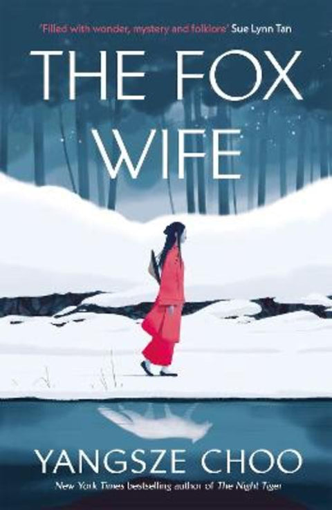 The Fox Wife by Yangsze Choo - 9781529429763