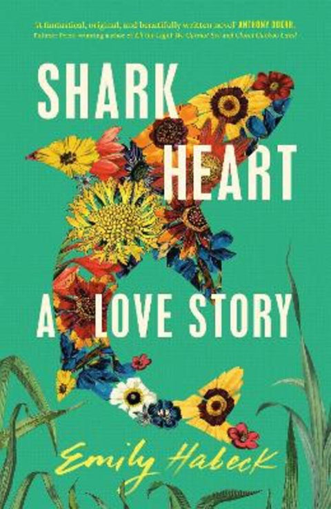 Shark Heart by Emily Habeck - 9781529432220