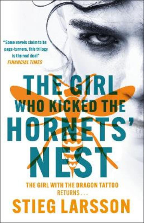 The Girl Who Kicked the Hornets' Nest by Stieg Larsson - 9781529432411