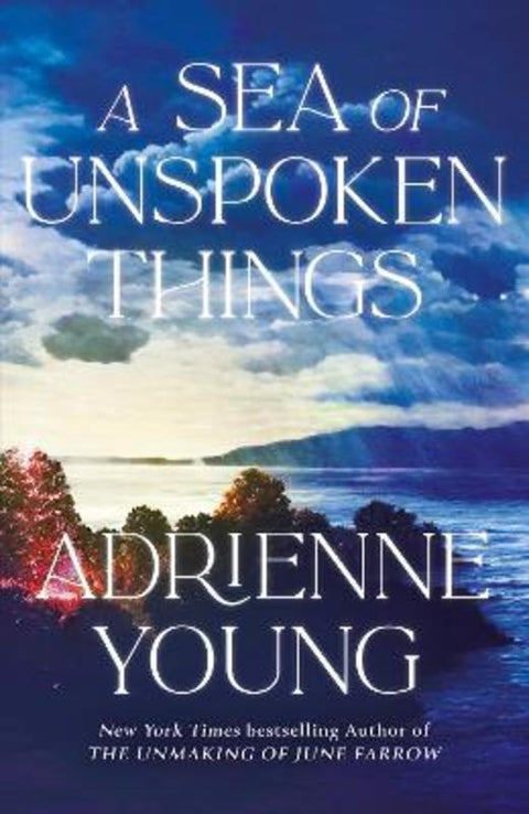 A Sea of Unspoken Things by Adrienne Young - 9781529433678