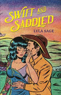 Swift and Saddled by Lyla Sage - 9781529436679