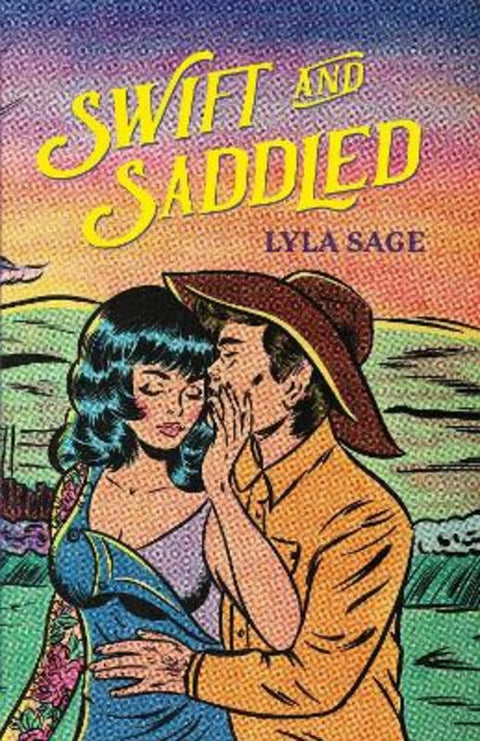 Swift and Saddled by Lyla Sage - 9781529436679