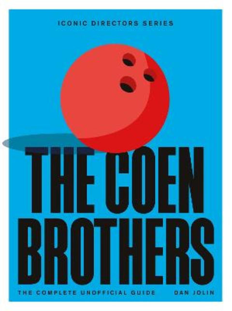 The Coen Brothers by Dan Jolin - 9781529438482