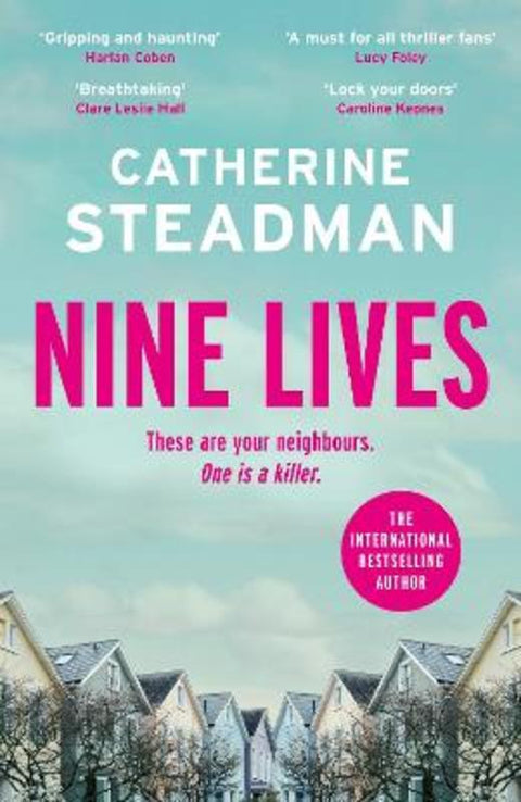 Nine Lives by Catherine Steadman - 9781529438895