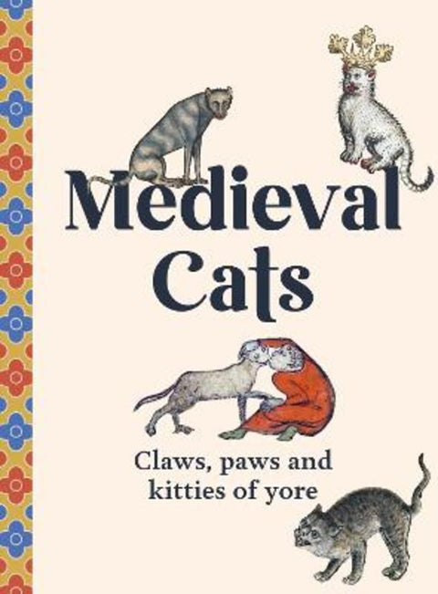 Medieval Cats by Dr Catherine Nappington - 9781529441048