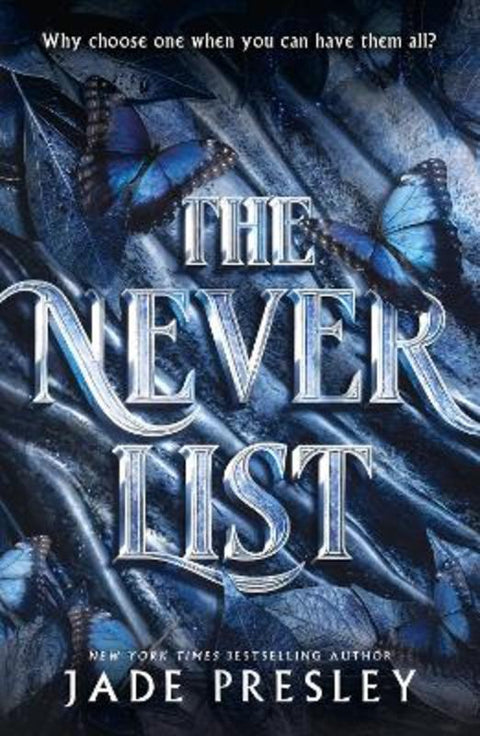 The Never List by Jade Presley - 9781529445084