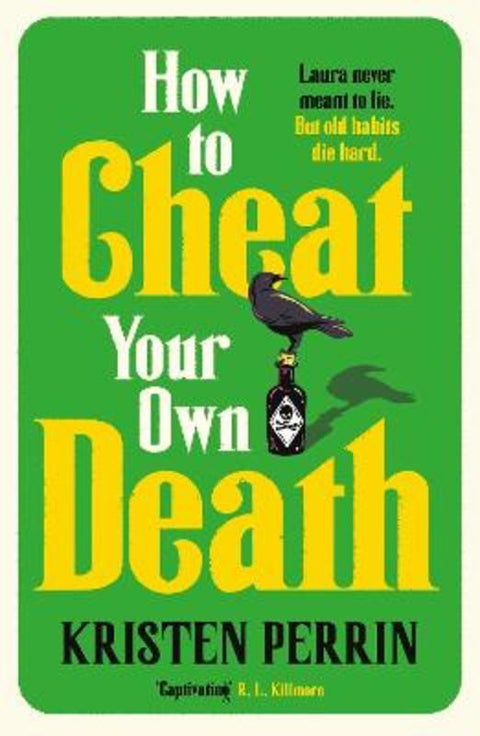 How to Cheat Your Own Death by Kristen Perrin - 9781529445688