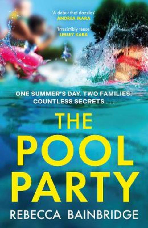 The Pool Party by Rebecca Bainbridge - 9781529446203