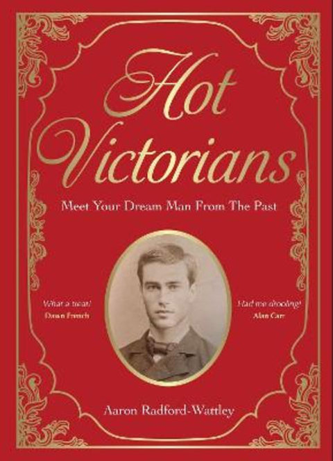 Hot Victorians by Aaron Radford-Wattley - 9781529446654