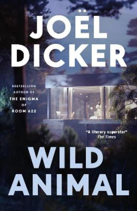 Wild Animal by Joel Dicker - 9781529447828
