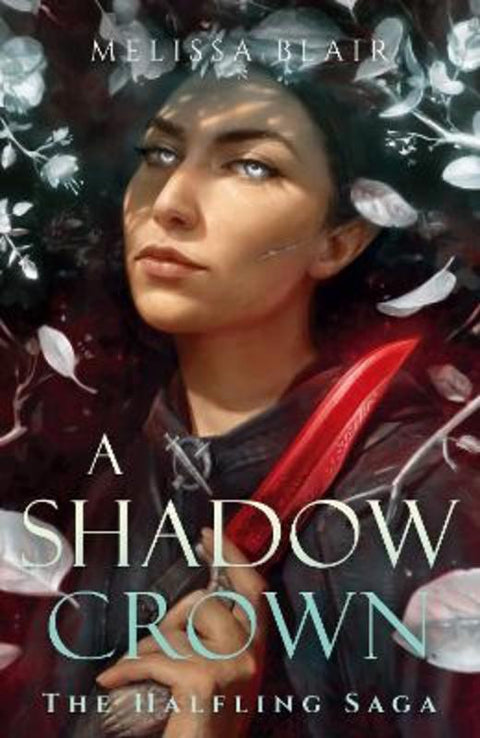 A Shadow Crown by Melissa Blair - 9781529448023