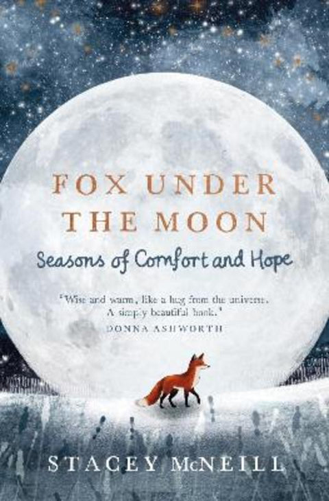 Fox Under the Moon by Stacey McNeill - 9781529448115