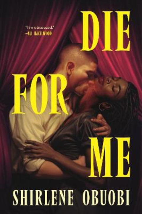 Die For Me by Shirlene Obuobi - 9781529448559