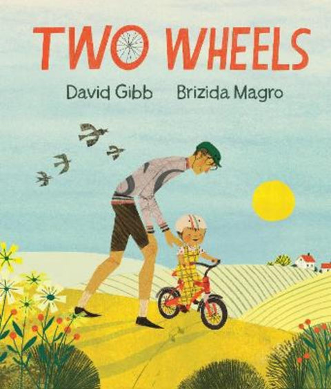 Two Wheels by David Gibb - 9781529500172