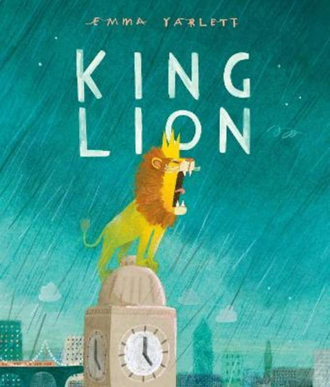 King Lion by Emma Yarlett - 9781529501599