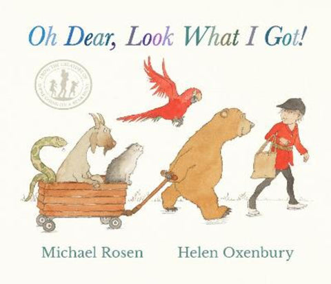 Oh Dear, Look What I Got! by Michael Rosen - 9781529510898