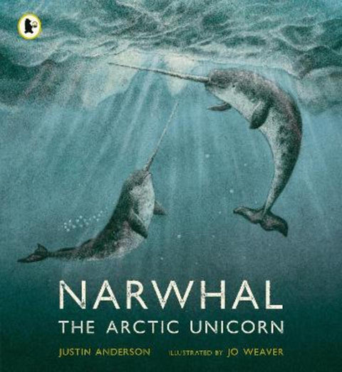 Narwhal: The Arctic Unicorn from Justin Anderson - Harry Hartog gift idea