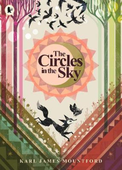 The Circles in the Sky by Karl James Mountford - 9781529515060