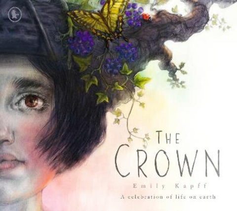 The Crown by Emily Kapff - 9781529516951