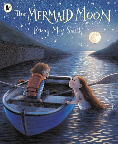 The Mermaid Moon by Briony May Smith - 9781529517040