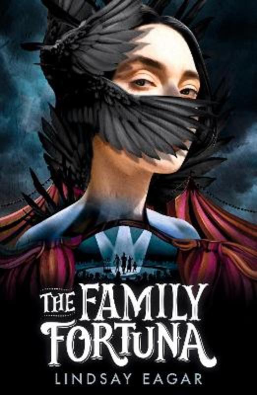 The Family Fortuna by Lindsay Eagar - 9781529518016