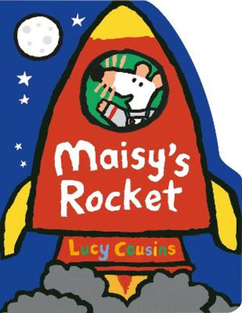 Maisy's Rocket by Lucy Cousins - 9781529520712