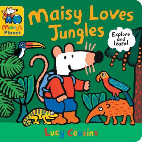 Maisy Loves Jungles: A Maisy's Planet Book by Lucy Cousins - 9781529523096