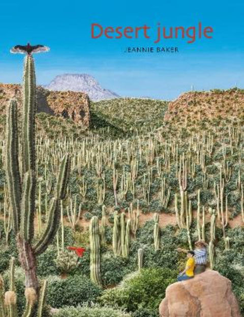 Desert Jungle by Jeannie Baker - 9781529523744