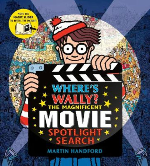 Where's Wally? The Magnificent Movie Spotlight Search by Martin Handford - 9781529525540