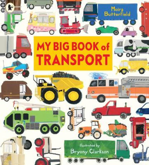 My Big Book of Transport from Moira Butterfield - Harry Hartog gift idea