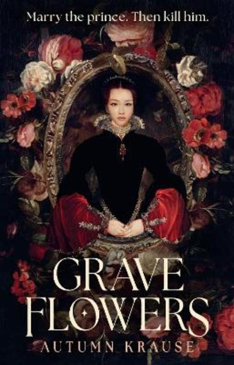 Grave Flowers by Autumn Krause - 9781529533187