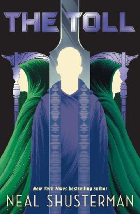 The Toll by Neal Shusterman - 9781529538359