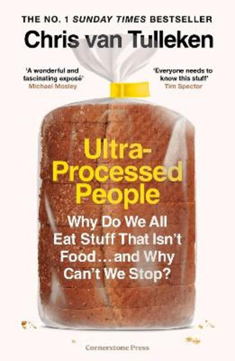 Ultra-Processed People by Chris van Tulleken - 9781529903591
