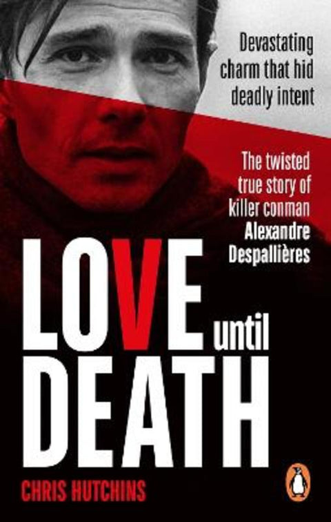 Love Until Death by Chris Hutchins - 9781529903751
