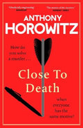 Close to Death by Anthony Horowitz - 9781529904246