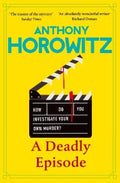 A Deadly Episode by Anthony Horowitz - 9781529904338