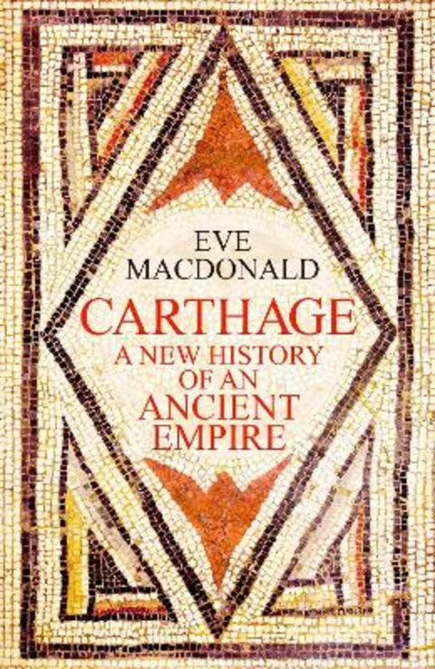 Carthage by Eve MacDonald - 9781529911688