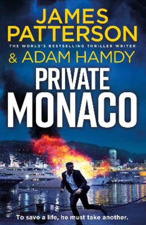 Private Monaco by James Patterson - 9781529912814