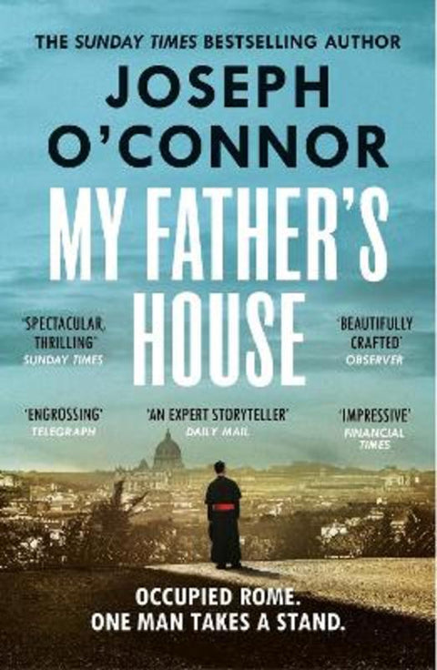 My Father's House by Joseph O'Connor - 9781529919646