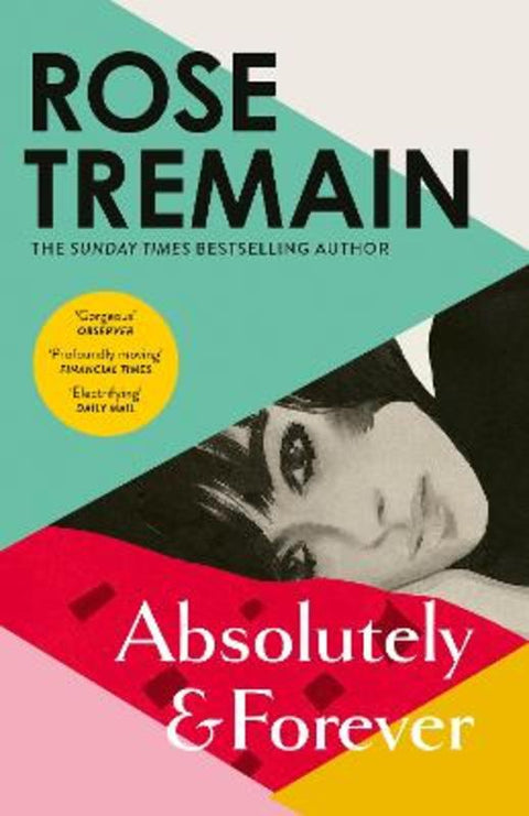 Absolutely and Forever by Rose Tremain - 9781529922509