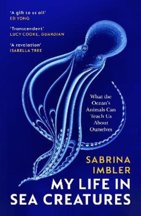 My Life in Sea Creatures by Sabrina Imbler - 9781529922769