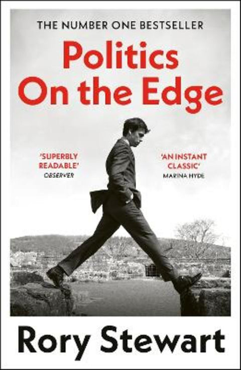 Politics On the Edge by Rory Stewart - 9781529922868