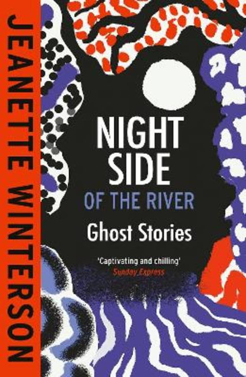 Night Side of the River by Jeanette Winterson - 9781529922912