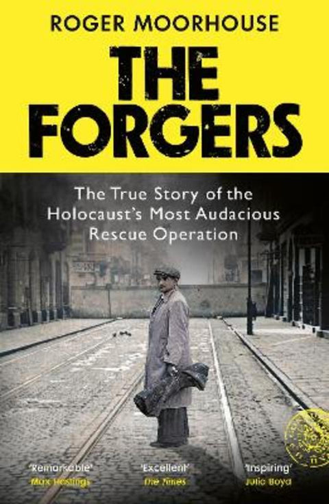 The Forgers by Roger Moorhouse - 9781529923667