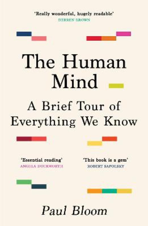 The Human Mind by Paul Bloom - 9781529925470