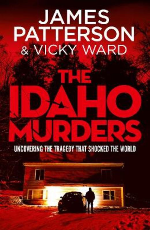 The Idaho Murders by James Patterson - 9781529928457