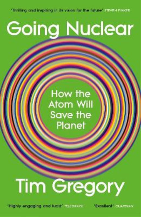 Going Nuclear by Tim Gregory - 9781529929324