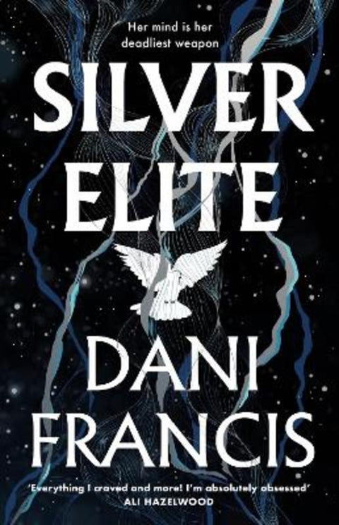 Silver Elite by Dani Francis - 9781529935356