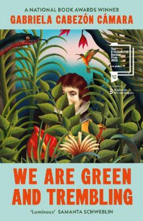 We Are Green and Trembling by Gabriela Cabezon Camara - 9781529936209