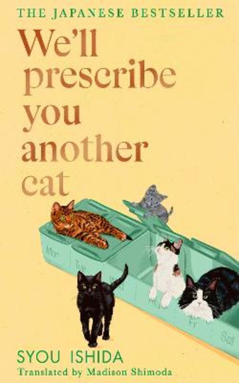 We'll Prescribe You Another Cat by Syou Ishida - 9781529936735